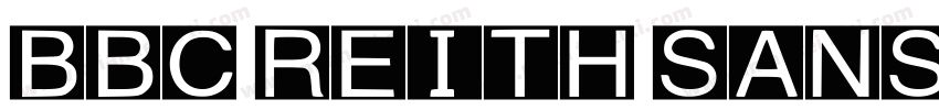 BBC REITH SANS BOLD字体转换